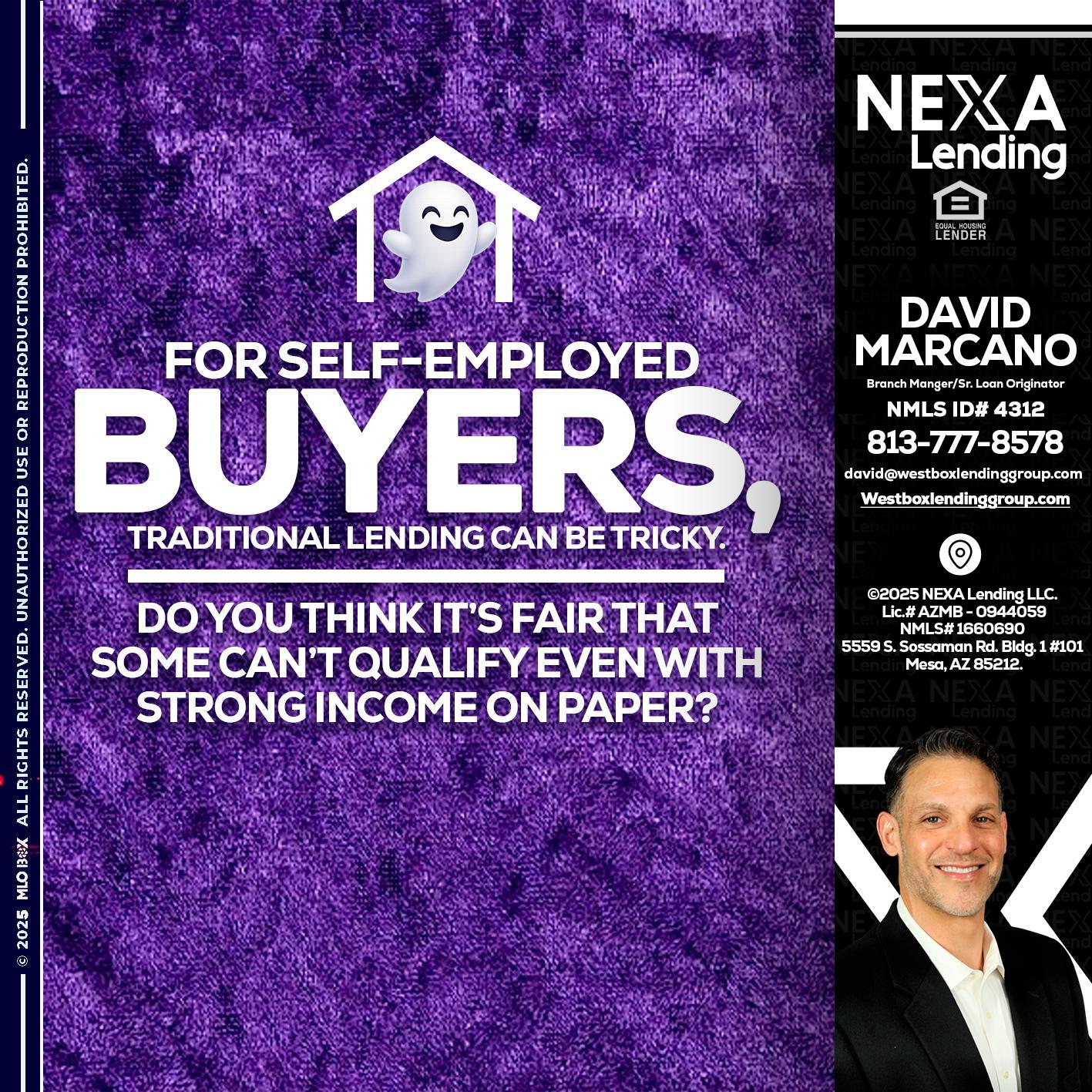 for self employed - David Marcano -Branch Manger/Sr. Loan Originator