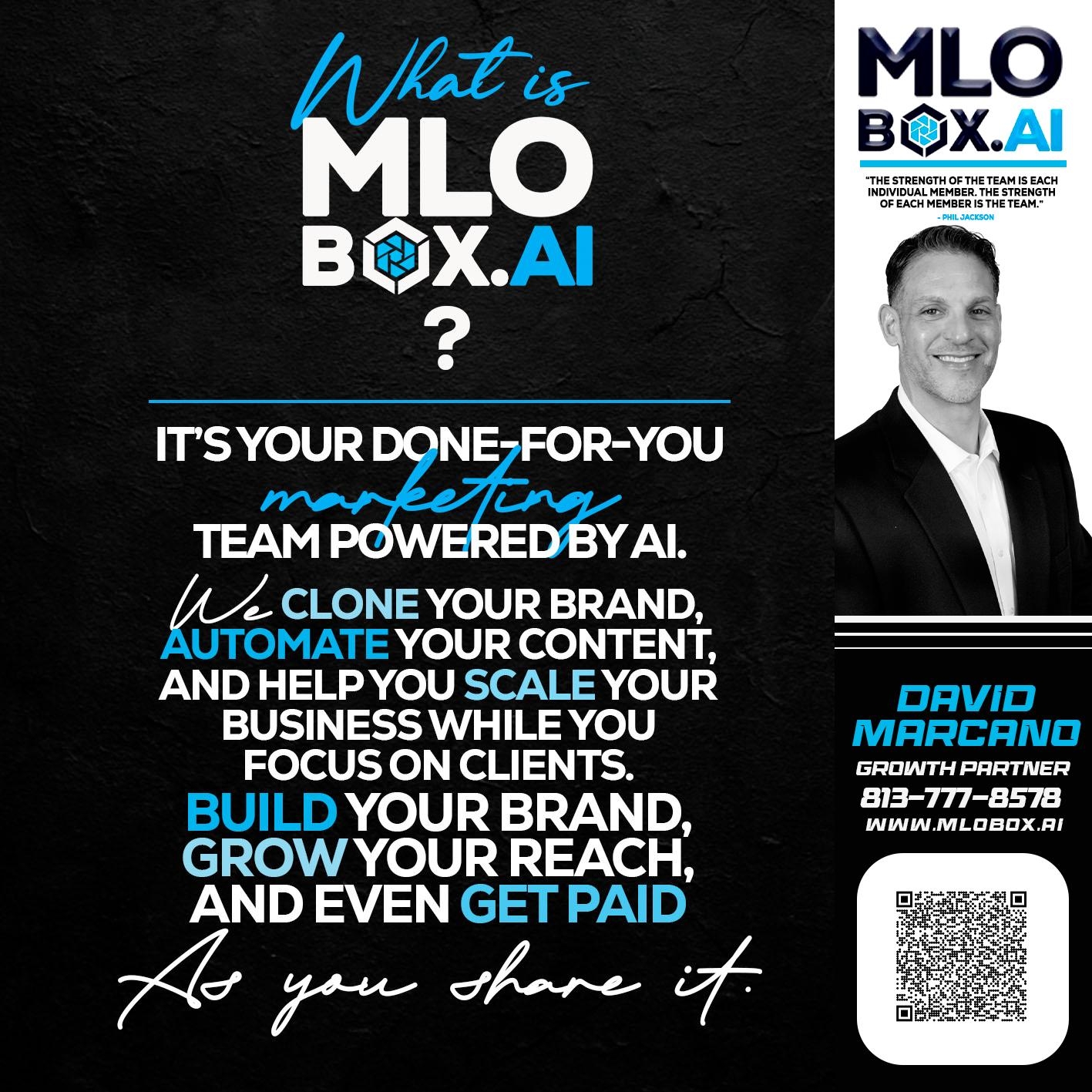MLOBOX.AI - David Marcano -Branch Manger/Sr. Loan Originator