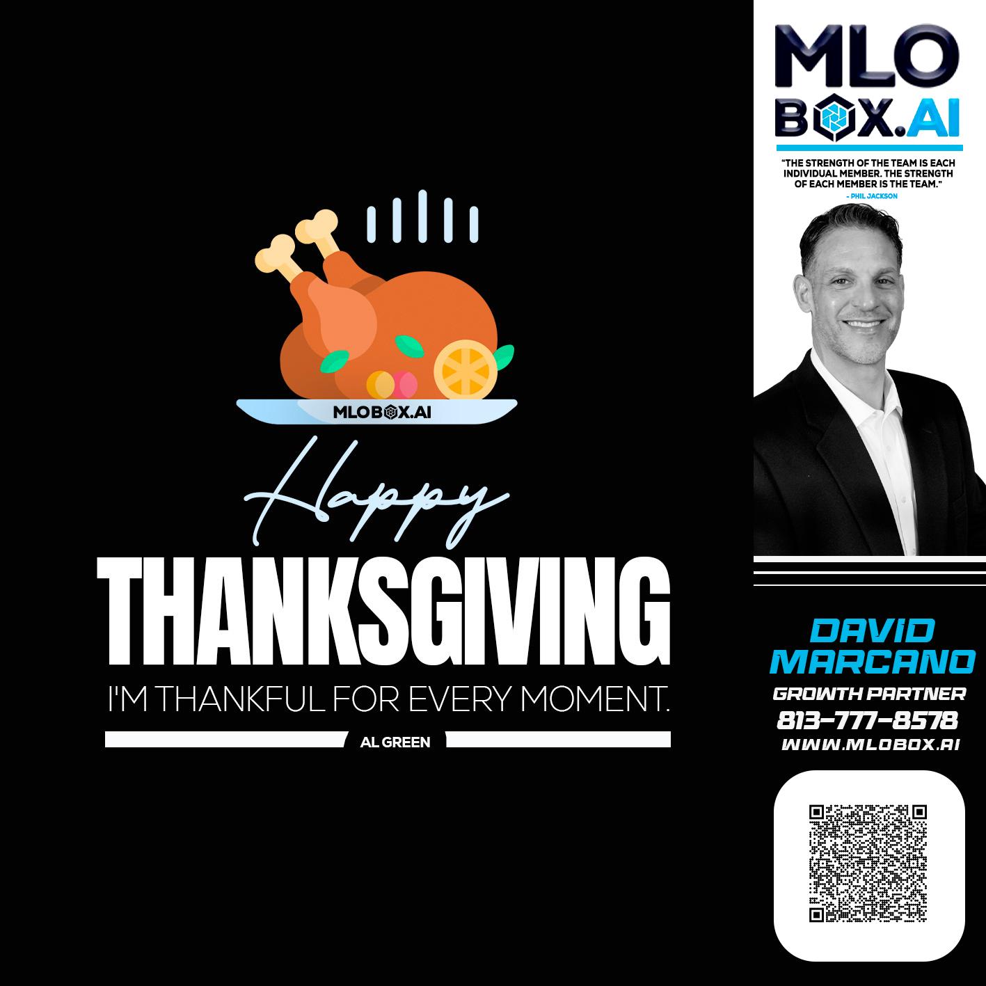 HAPPY THANKSGIVING - David Marcano -Branch Manger/Sr. Loan Originator