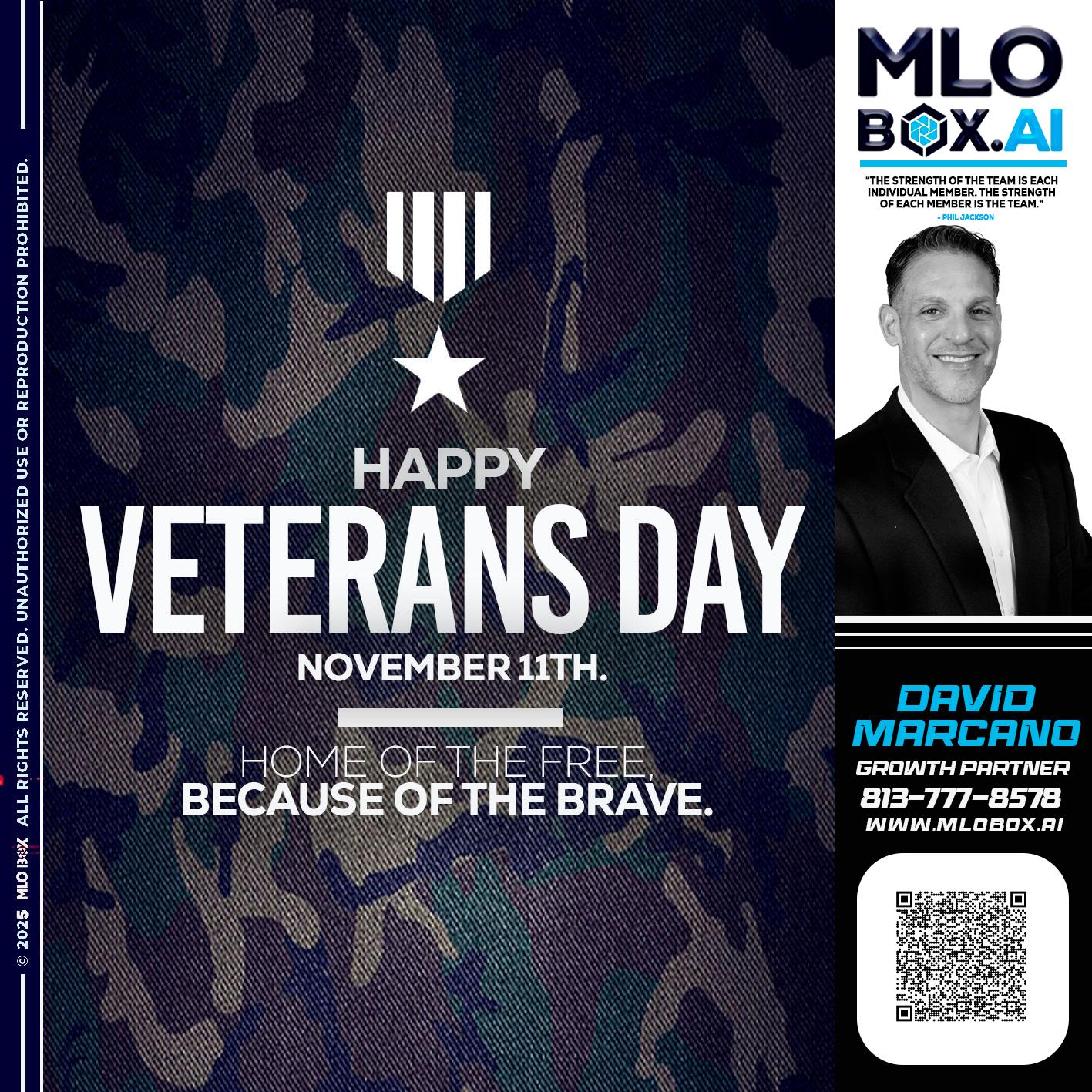 VETERANS DAY - David Marcano -Branch Manger/Sr. Loan Originator