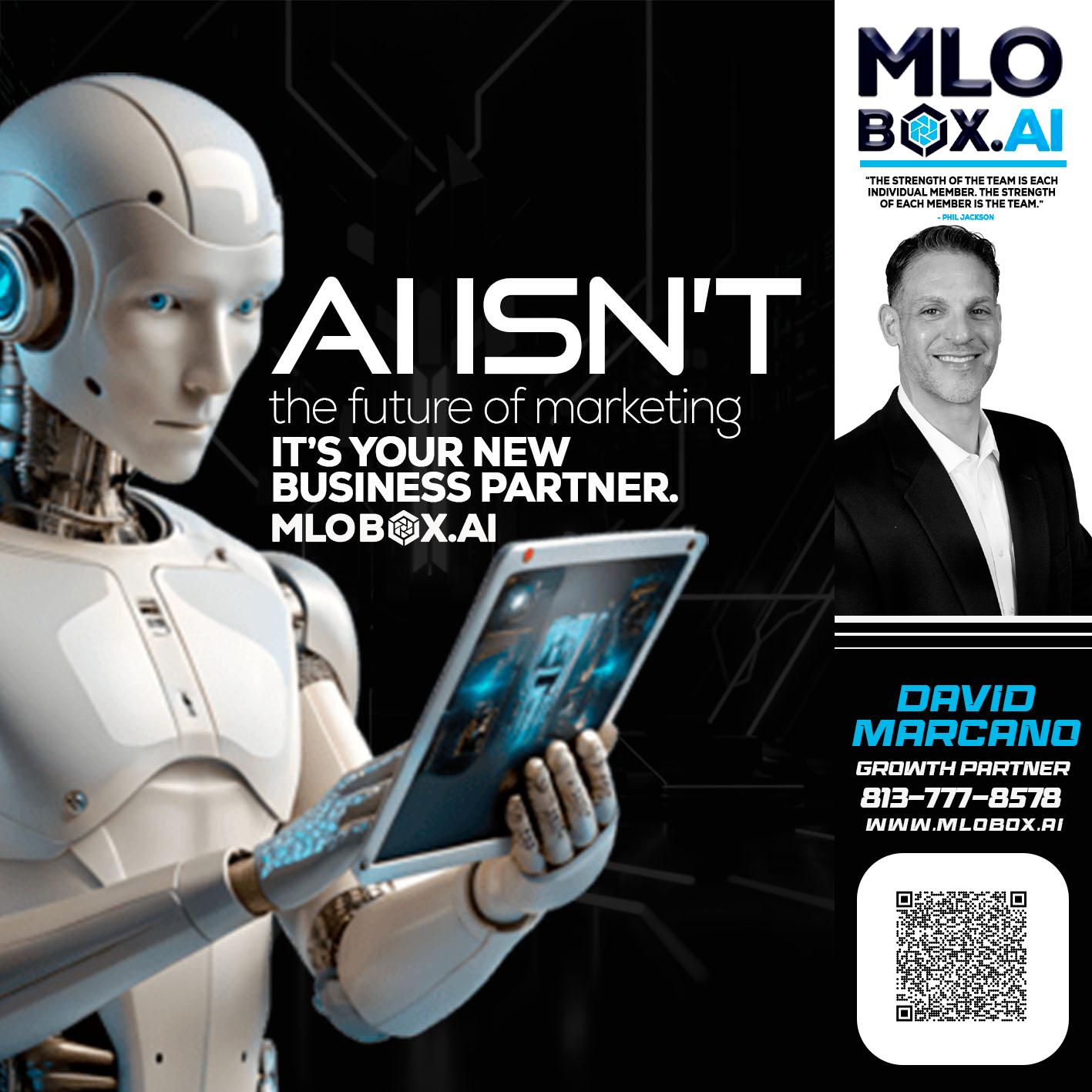 AI ISN'T - David Marcano -Branch Manger/Sr. Loan Originator