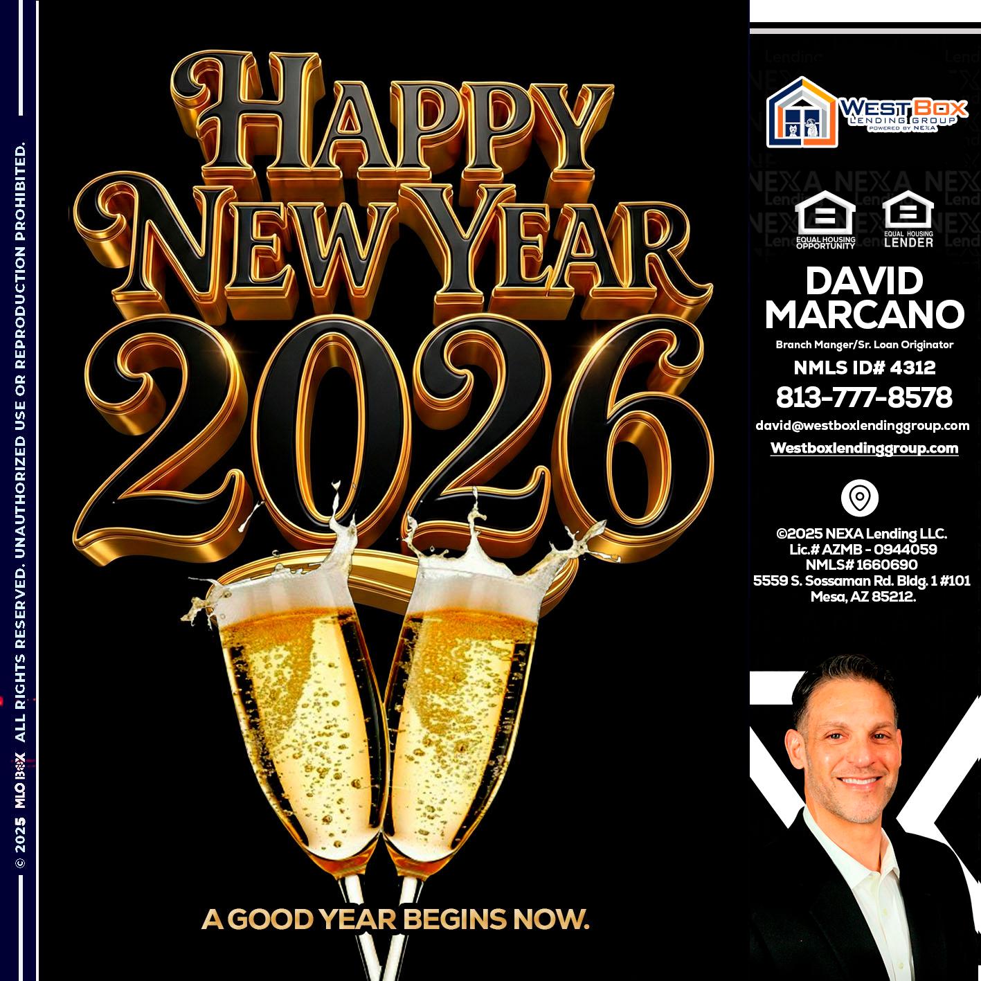 happy new year 2026 - David Marcano -Branch Manger/Sr. Loan Originator