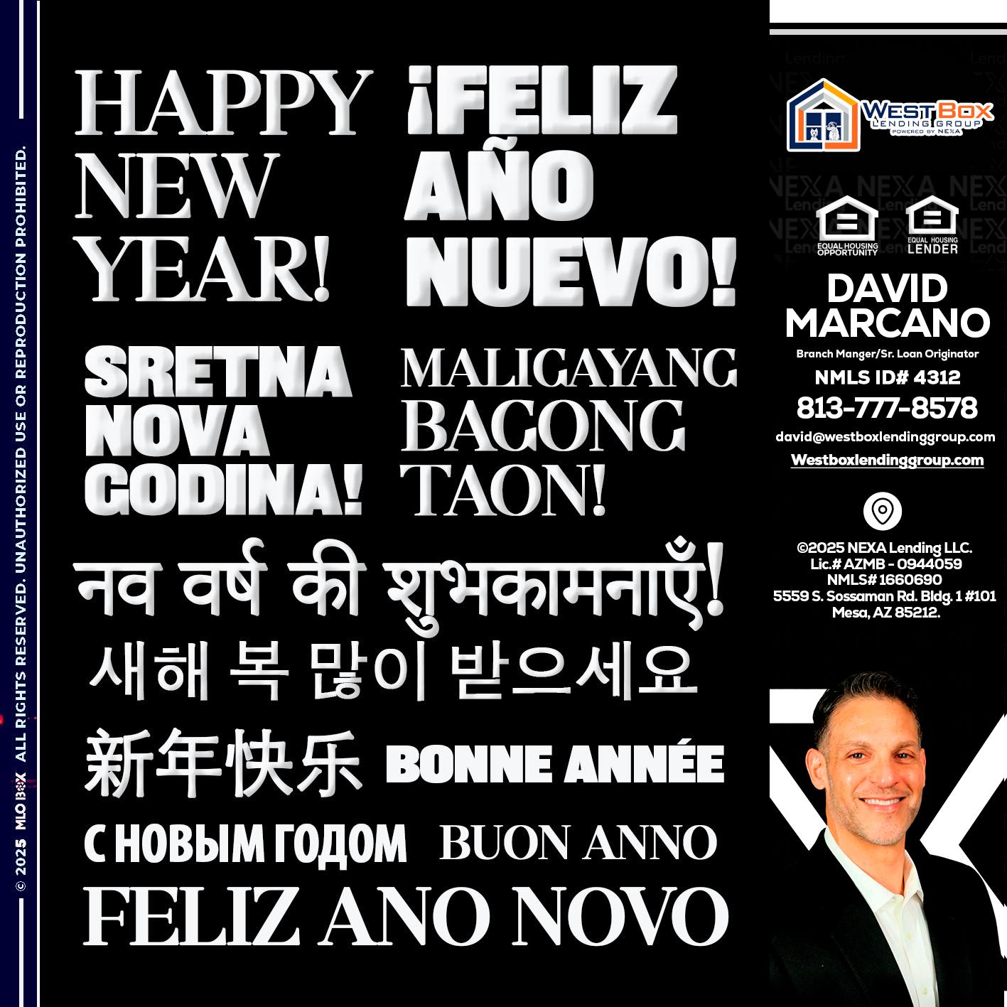 HAPPY NEW YEAR - David Marcano -Branch Manger/Sr. Loan Originator