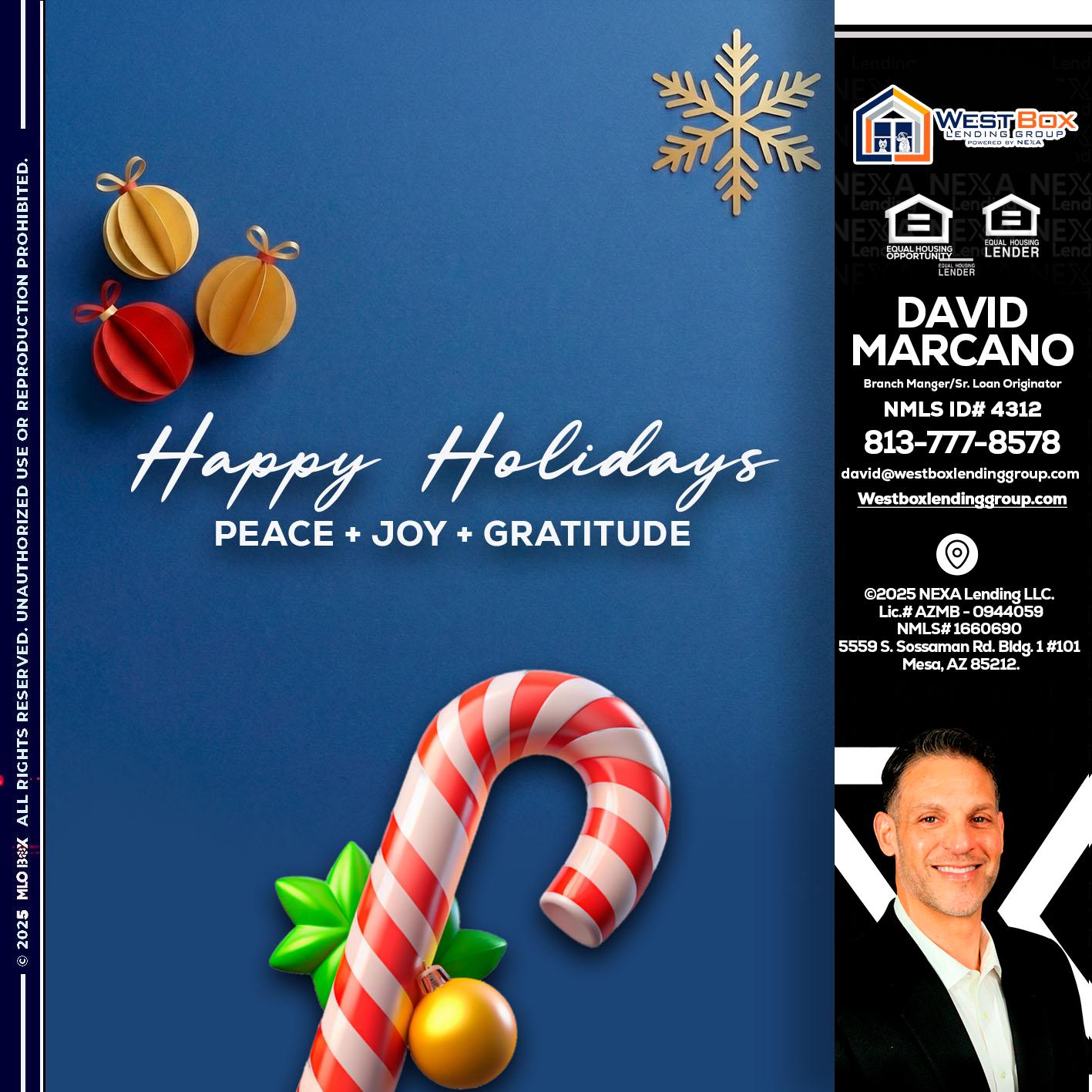 HAPPY HOLIDAYS - David Marcano -Branch Manger/Sr. Loan Originator