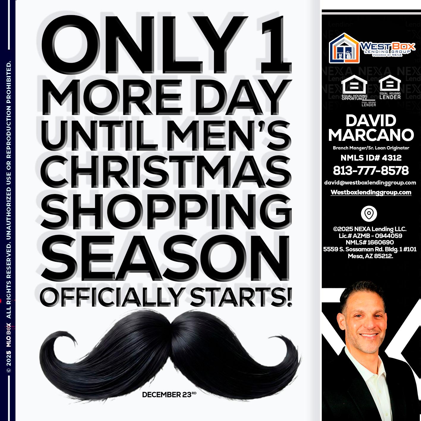 ONLY 1 DAY - David Marcano -Branch Manger/Sr. Loan Originator