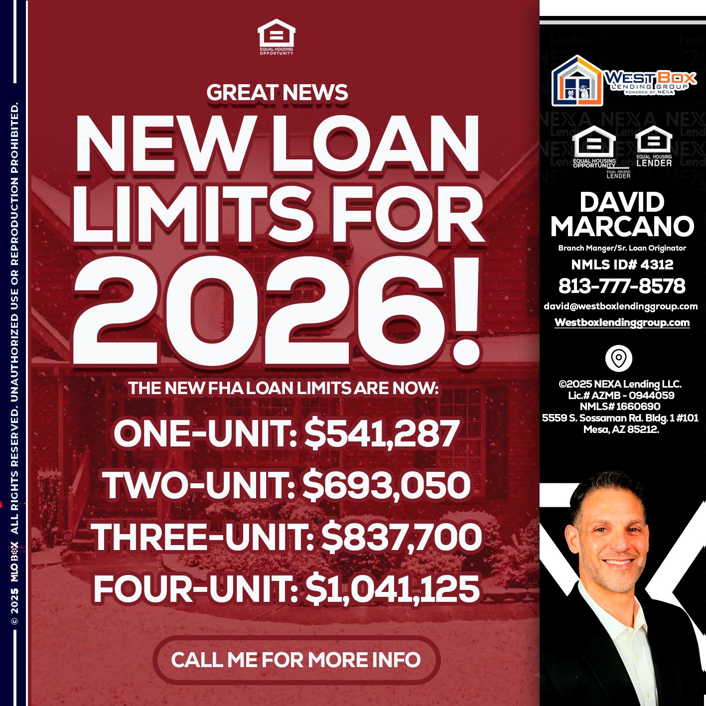 loan limits - David Marcano -Branch Manger/Sr. Loan Originator