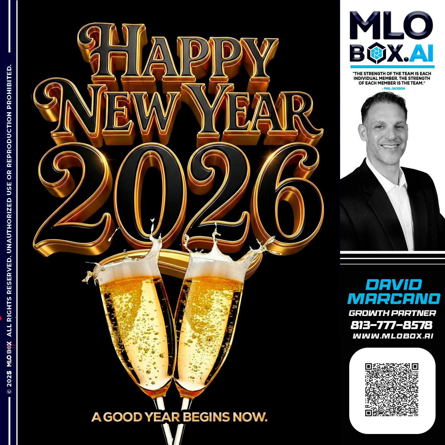 HAPPY NEW YEAR - David Marcano -Branch Manger/Sr. Loan Originator