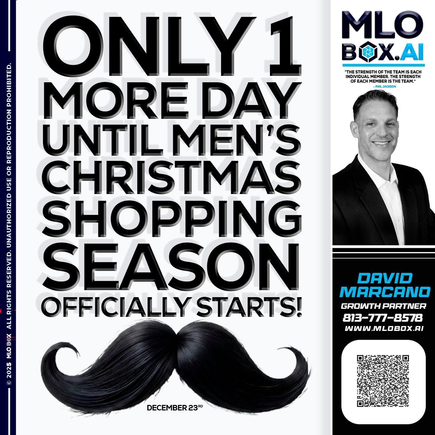 only one more day - David Marcano -Branch Manger/Sr. Loan Originator