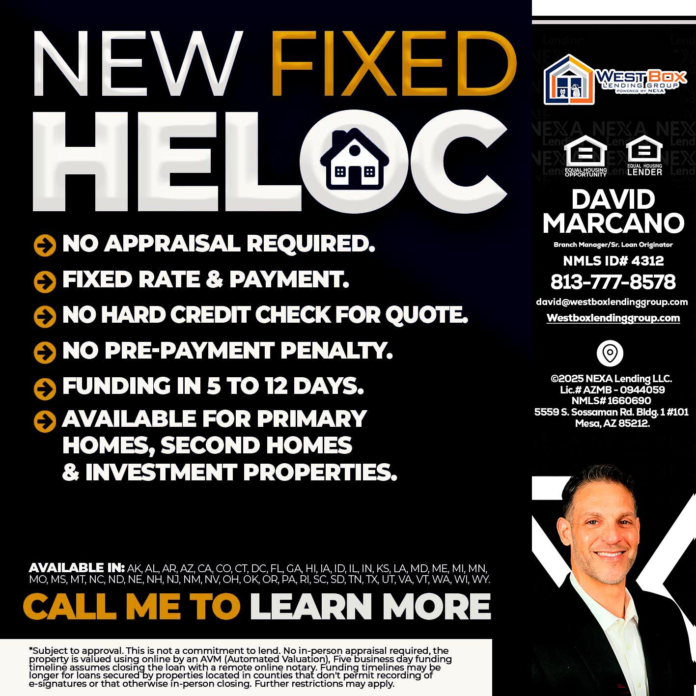 HELOC - David Marcano -Branch Manager/Sr. Loan Originator
