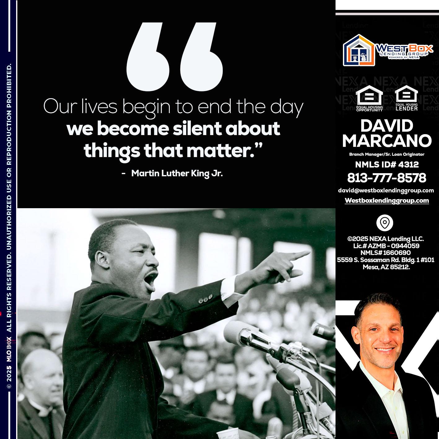 our lives MLK DAY - David Marcano -Branch Manager/Sr. Loan Originator