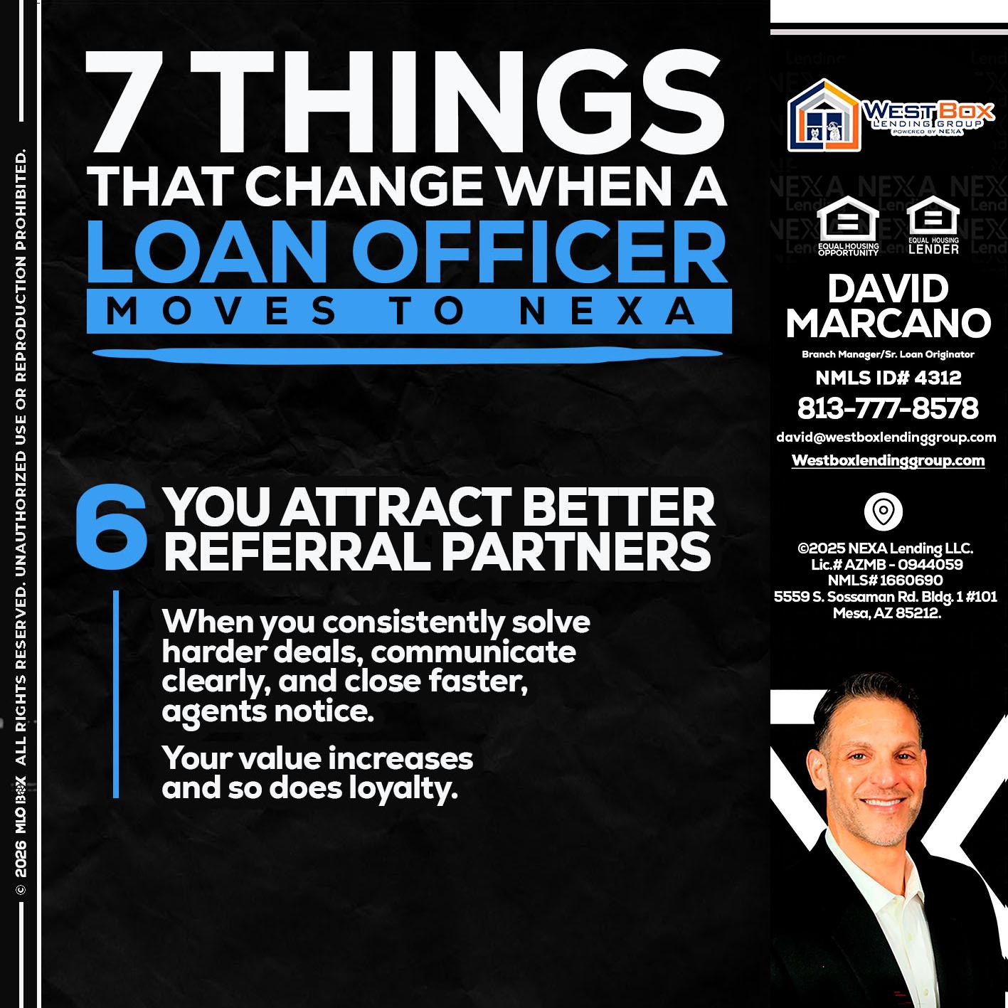 7 THINGS (6) - David Marcano -Branch Manager/Sr. Loan Originator