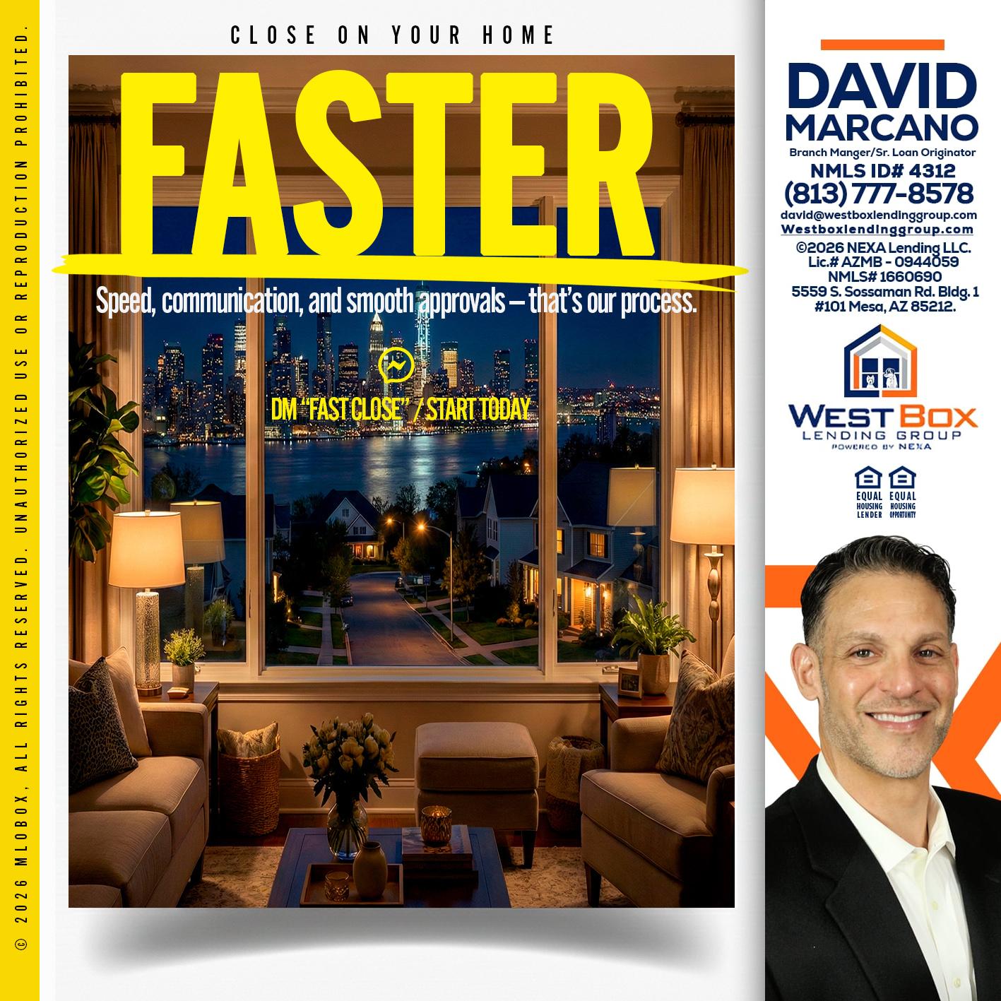 FASTER - David Marcano -Branch Manager/Sr. Loan Originator