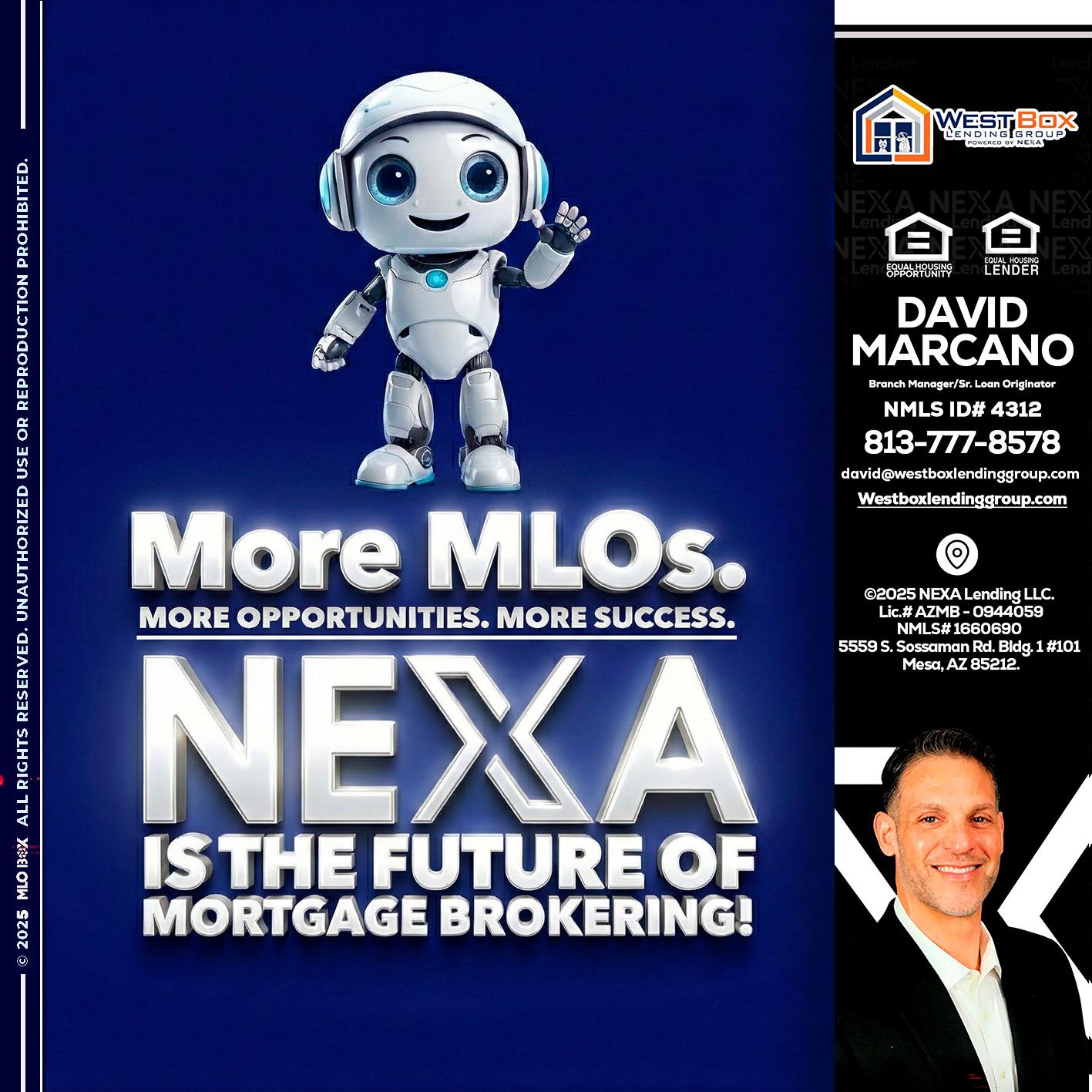 MORE MLOs - David Marcano -Branch Manager/Sr. Loan Originator