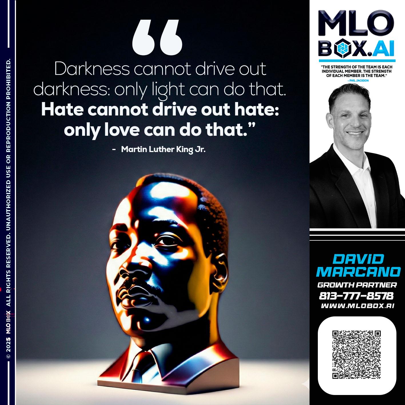 MLK DAY - David Marcano -Branch Manager/Sr. Loan Originator