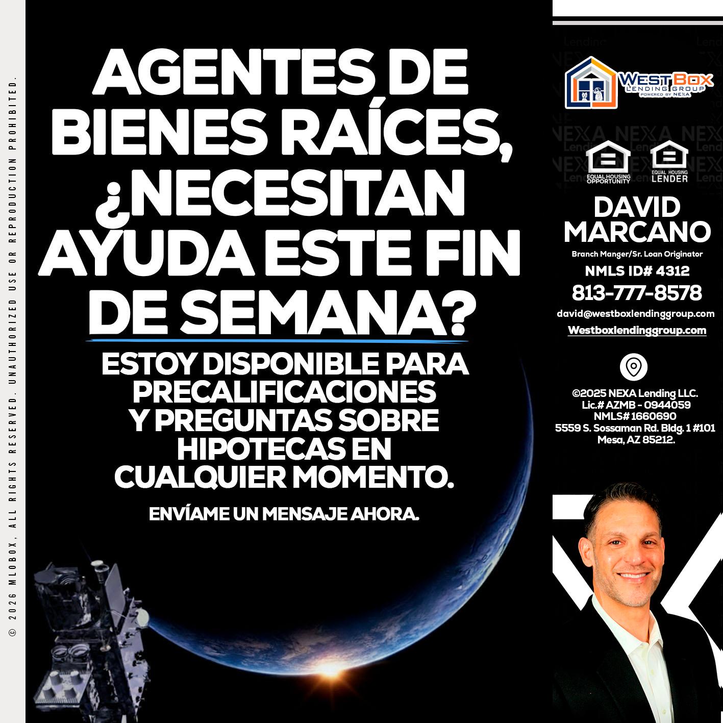 AGENTES DE BIENES RAICES - David Marcano -Branch Manager/Sr. Loan Originator