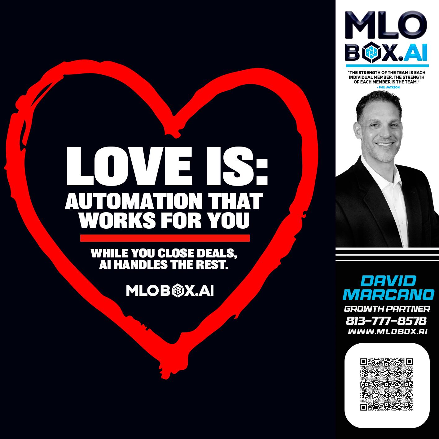 love is - David Marcano -Branch Manager/Sr. Loan Originator