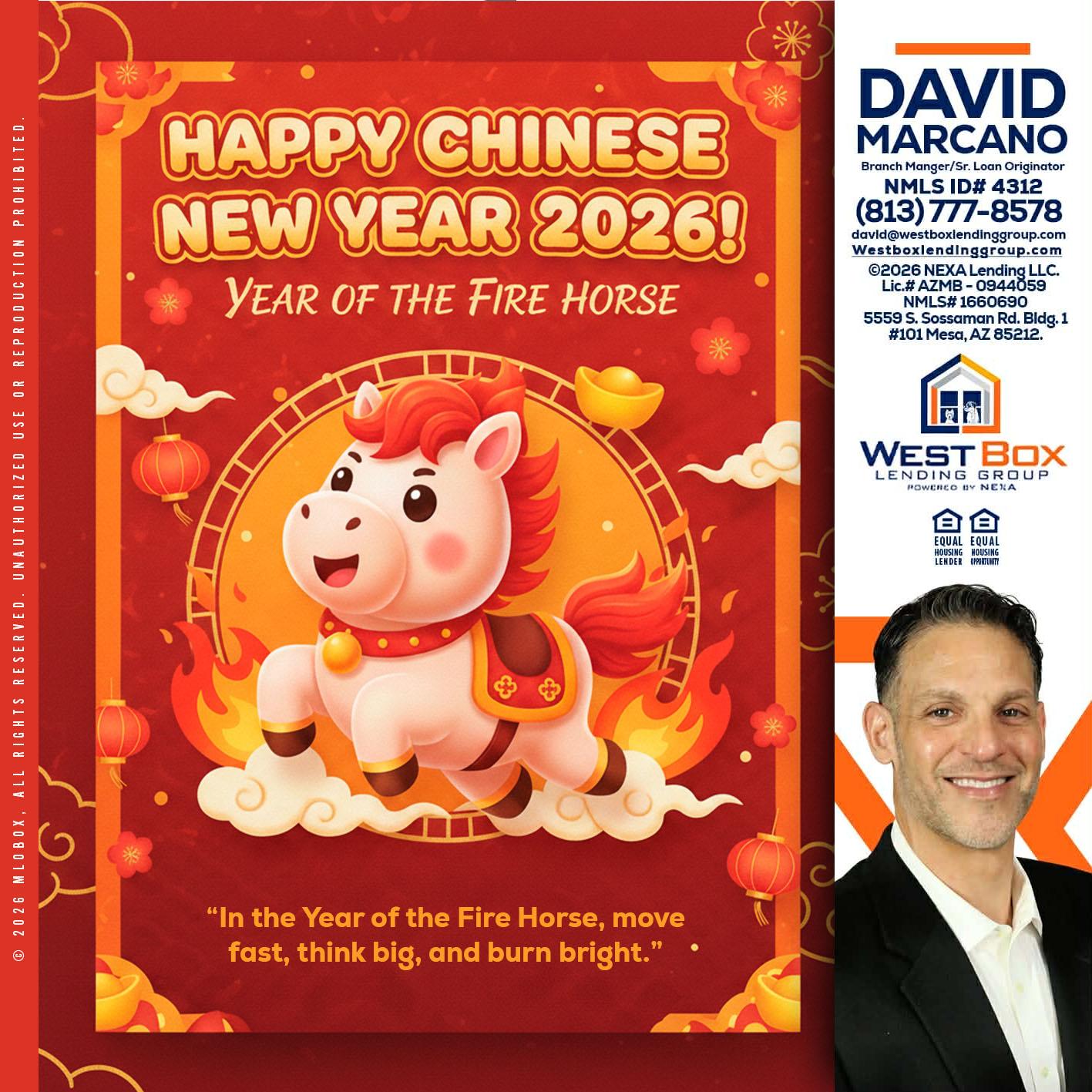 happy Chinese new year - David Marcano -Branch Manager/Sr. Loan Originator