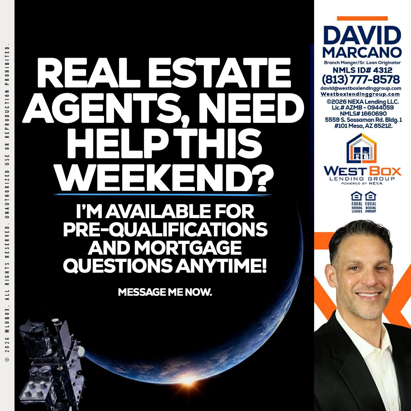 REAL ESTATE AGENTS - David Marcano -Branch Manager/Sr. Loan Originator