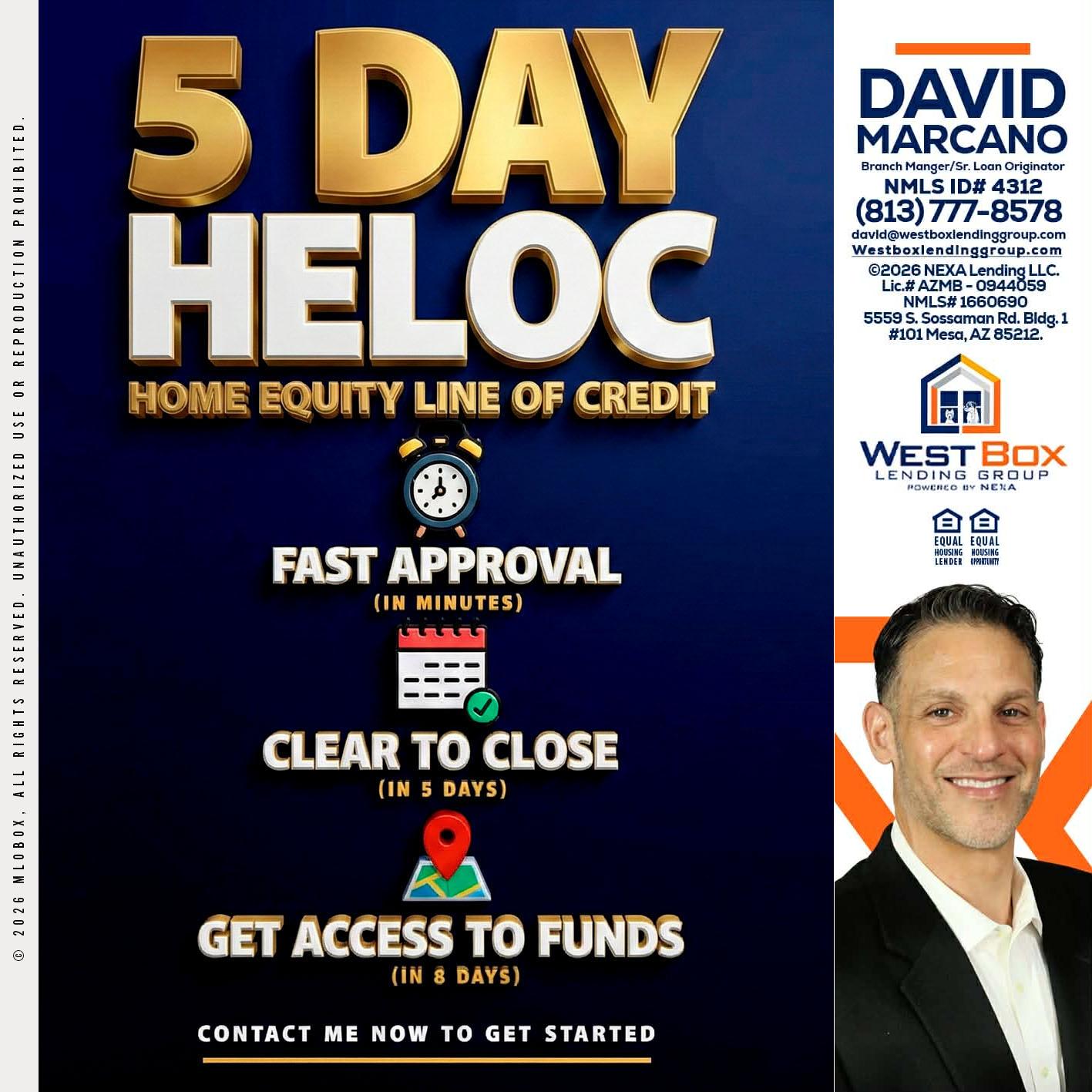 5 day hello - David Marcano -Branch Manager/Sr. Loan Originator