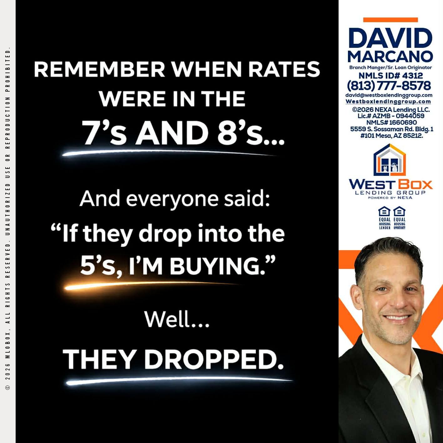 REMEMBER WHEN - David Marcano -Branch Manager/Sr. Loan Originator