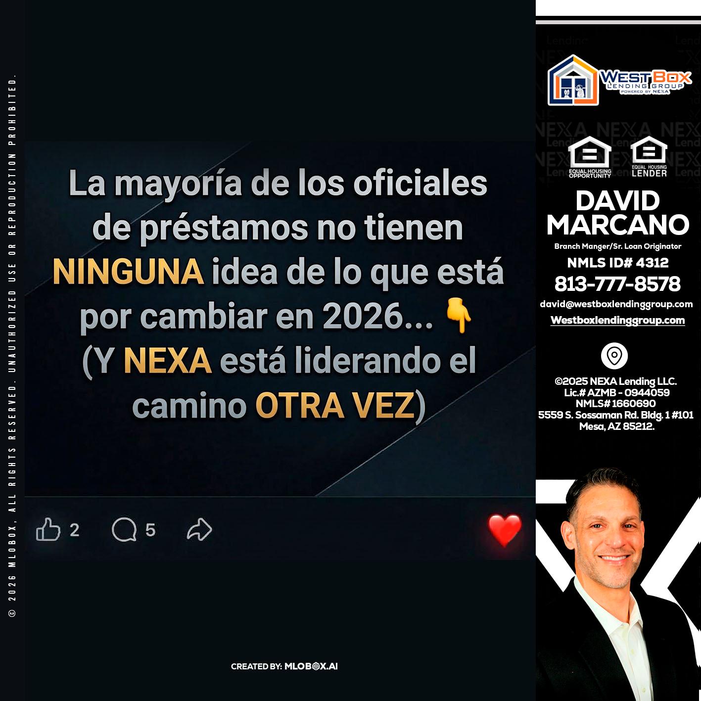 la mayoría de - David Marcano -Branch Manager/Sr. Loan Originator