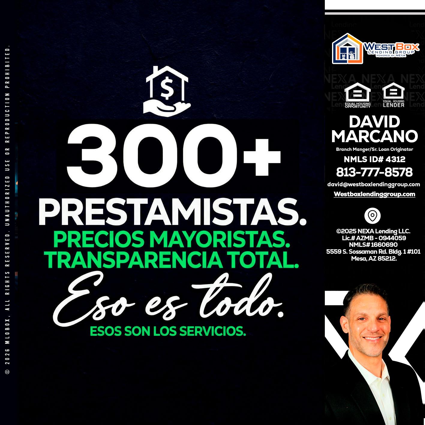 300+ - David Marcano -Branch Manager/Sr. Loan Originator