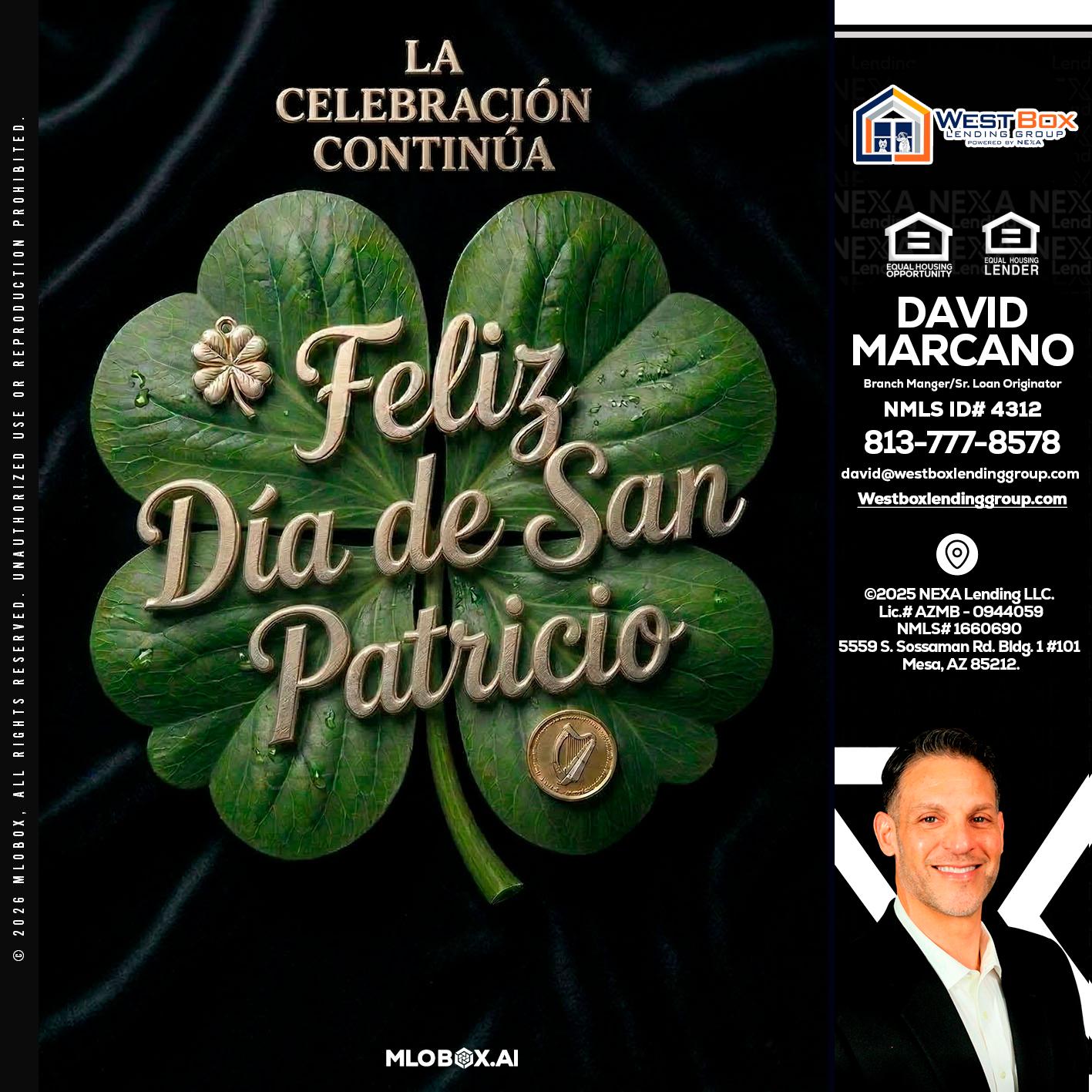 FELIZ DIA DE SAN PATRICIO - David Marcano -Branch Manager/Sr. Loan Originator