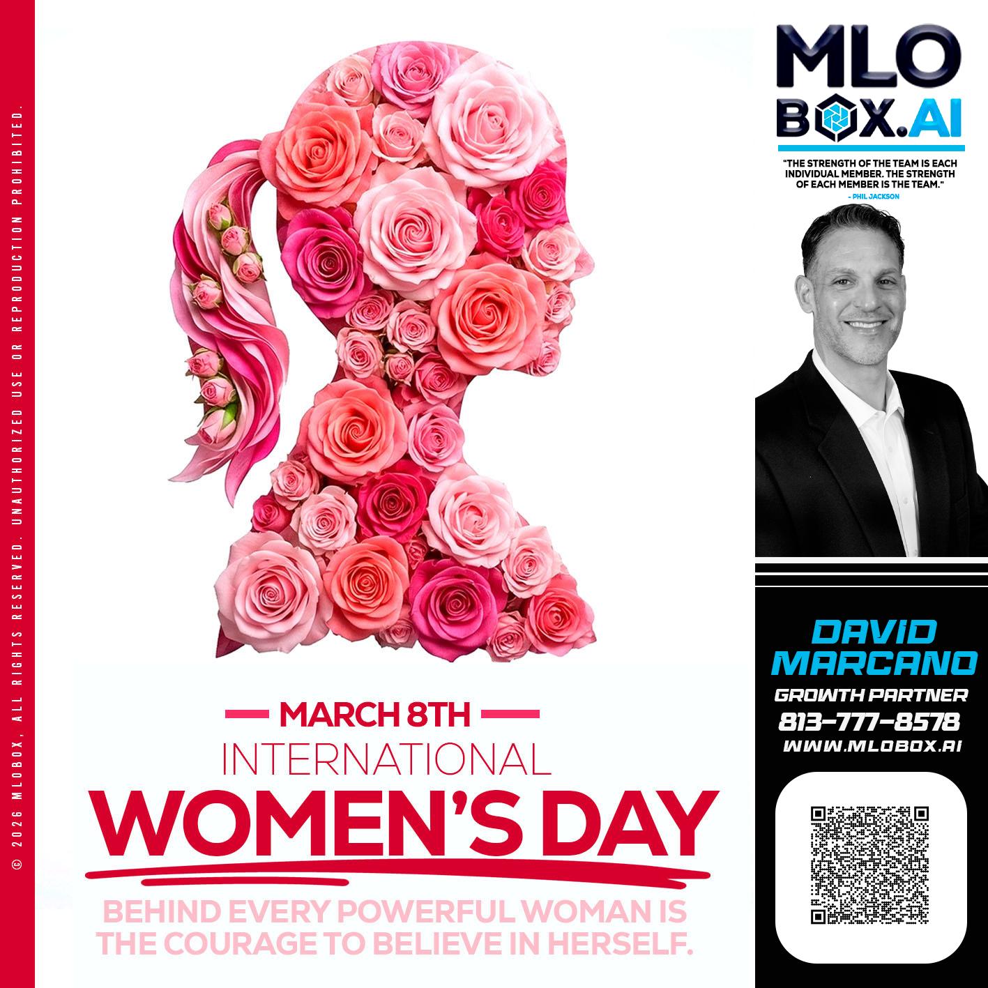 MARCH 8TH - David Marcano -Branch Manager/Sr. Loan Originator