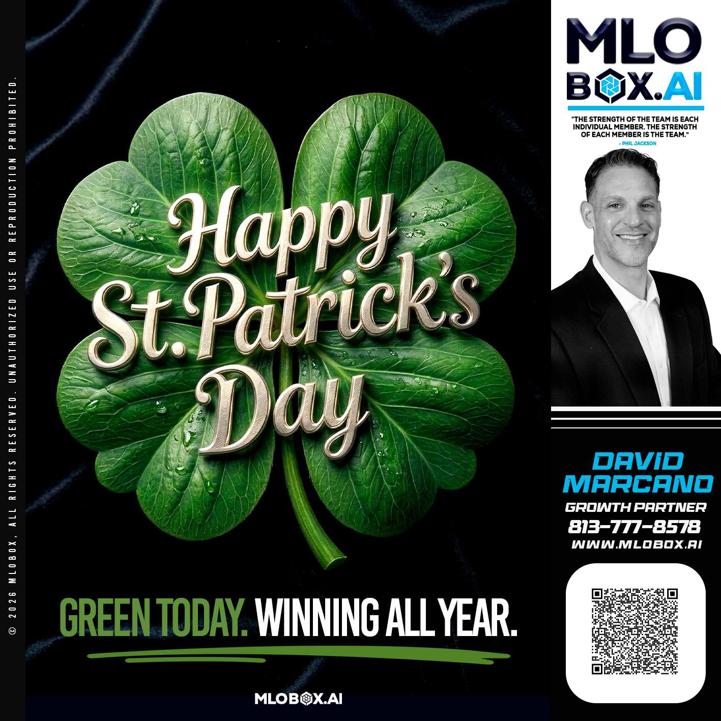 happy st Patricks day - David Marcano -Branch Manager/Sr. Loan Originator