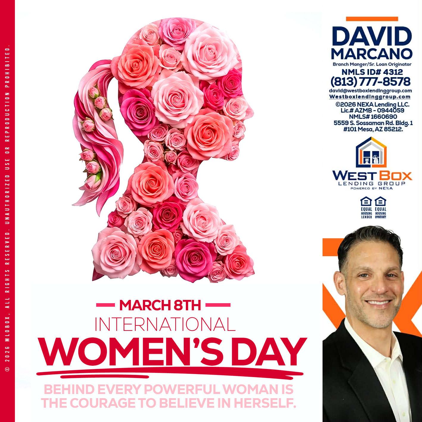 MARCH 8TH - David Marcano -Branch Manager/Sr. Loan Originator
