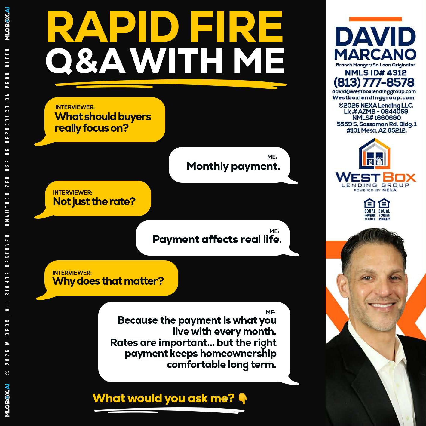 RAPID FIRE Q&A - David Marcano -Branch Manager/Sr. Loan Originator