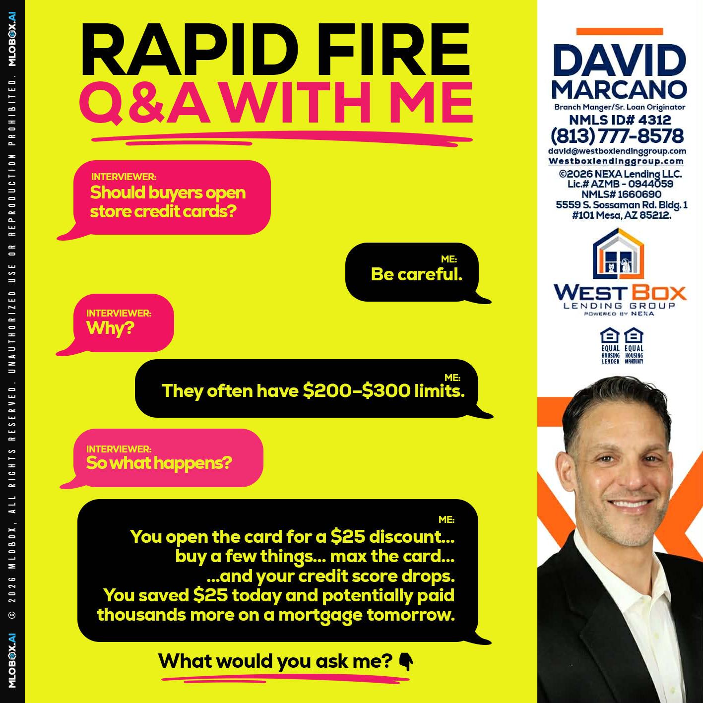 RAPID FIRE Q&A - David Marcano -Branch Manager/Sr. Loan Originator
