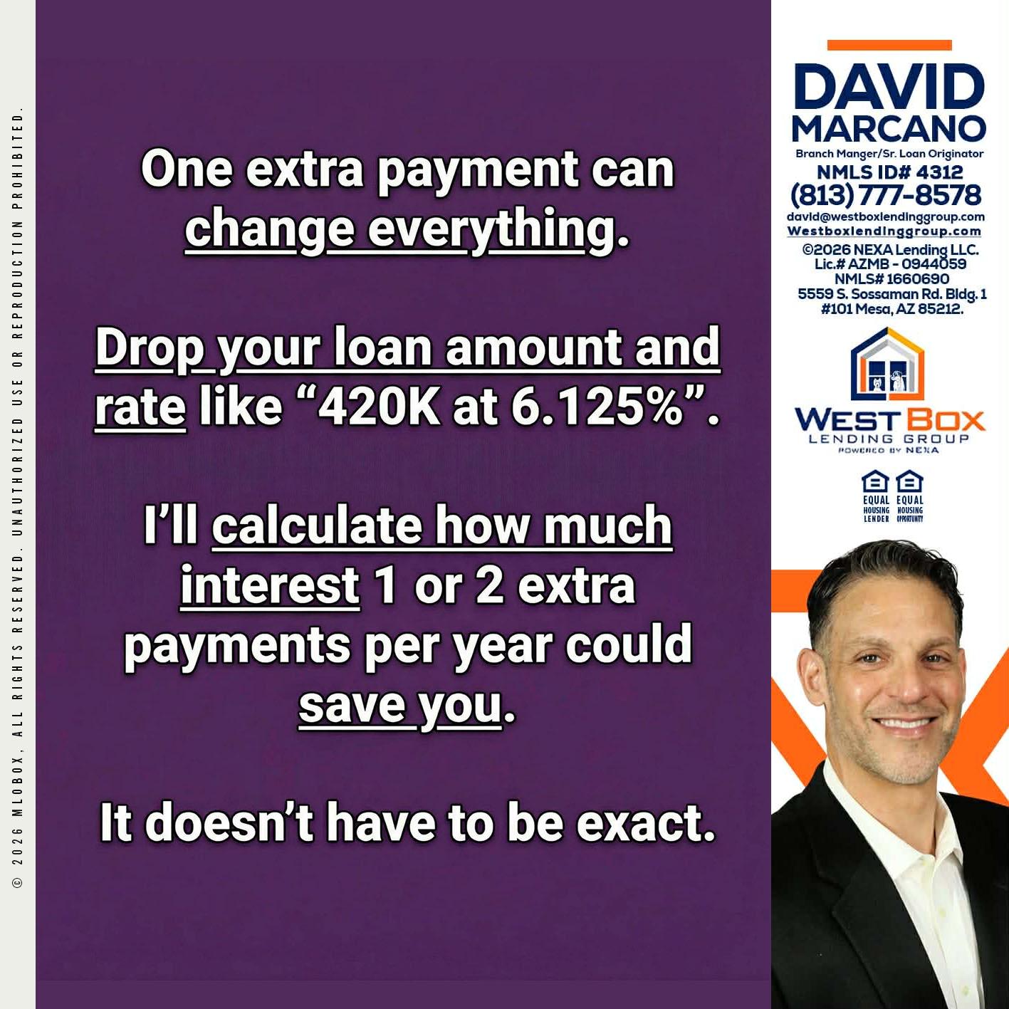 ONE EXTRA - David Marcano -Branch Manager/Sr. Loan Originator