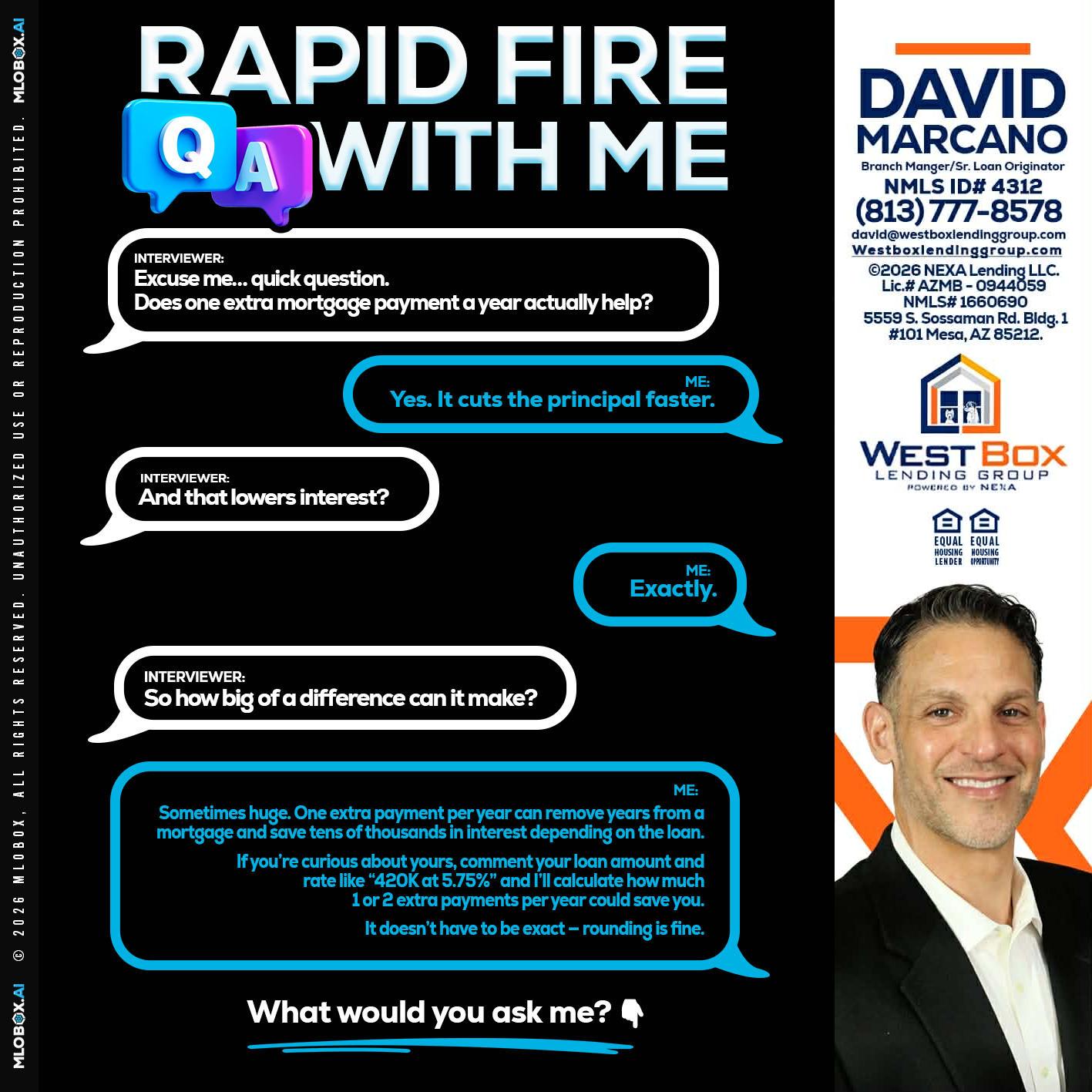 RAPID Q&A - David Marcano -Branch Manager/Sr. Loan Originator