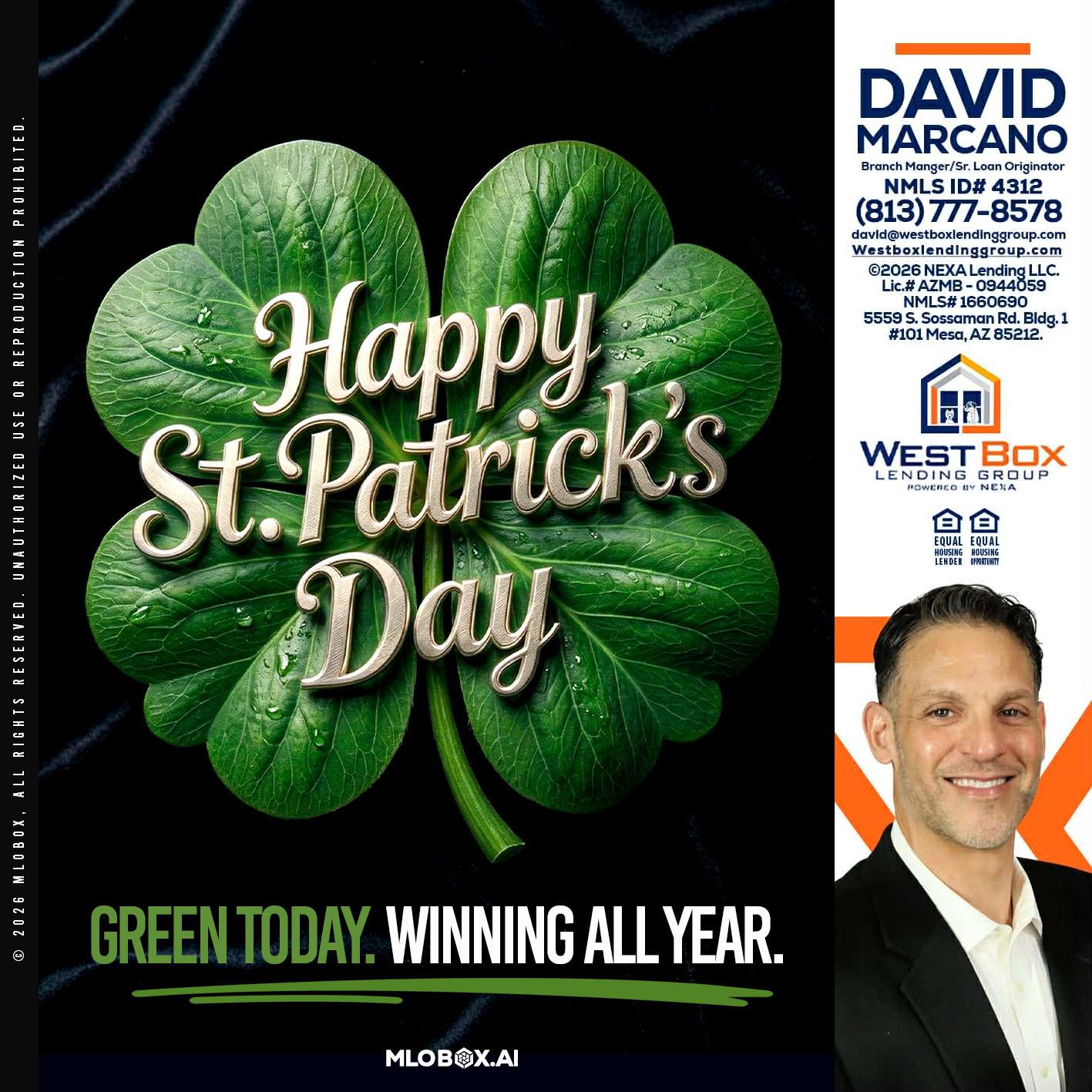 happy st. Patricks day - David Marcano -Branch Manager/Sr. Loan Originator