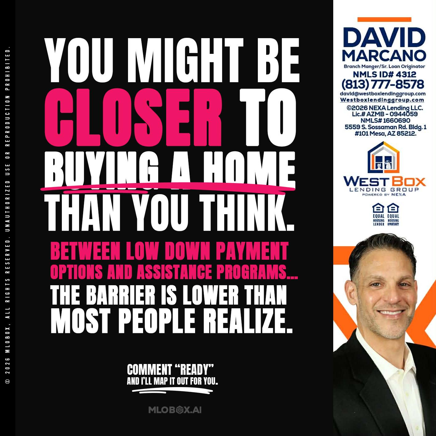 YOU MIGHT BE - David Marcano -Branch Manager/Sr. Loan Originator