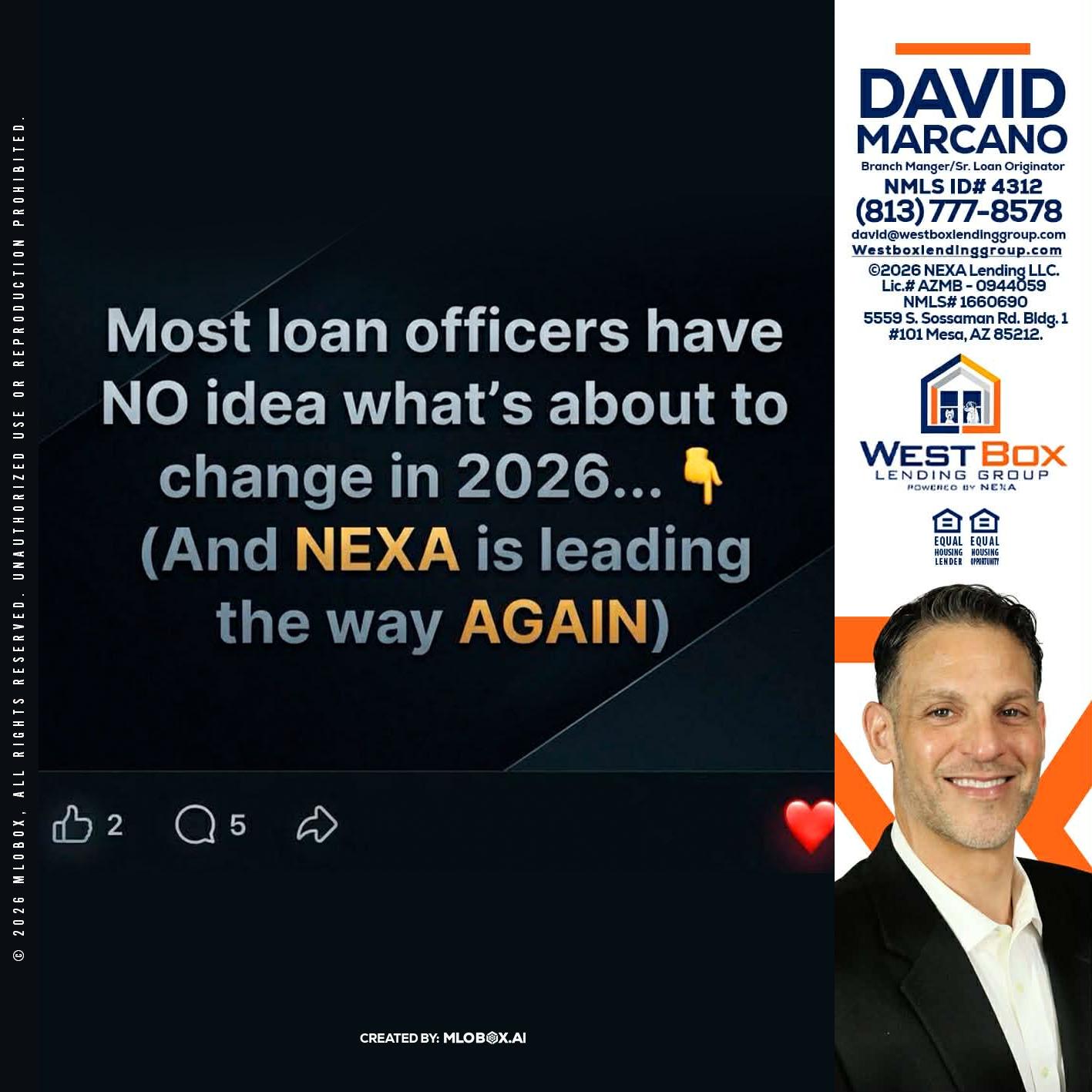 most loan officers - David Marcano -Branch Manager/Sr. Loan Originator
