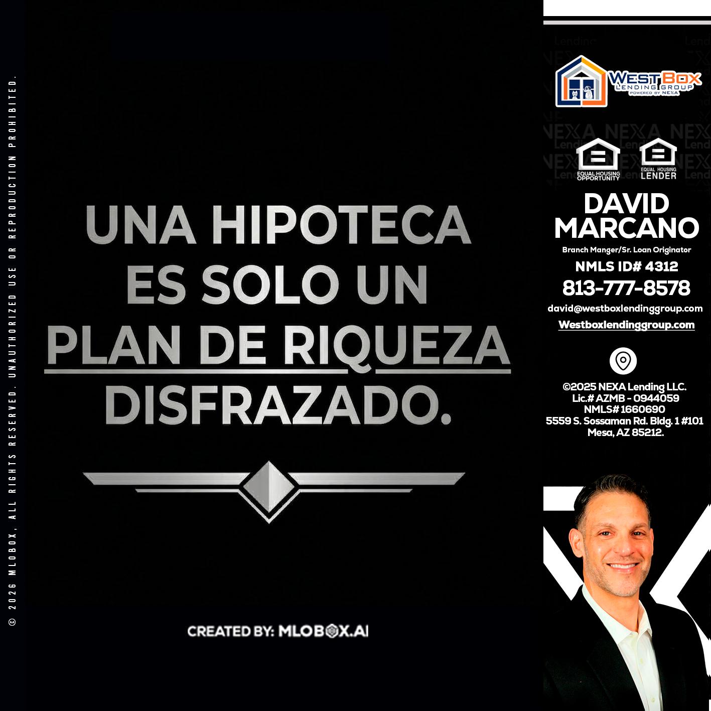 UNA HIPOTECA - David Marcano -Branch Manager/Sr. Loan Originator