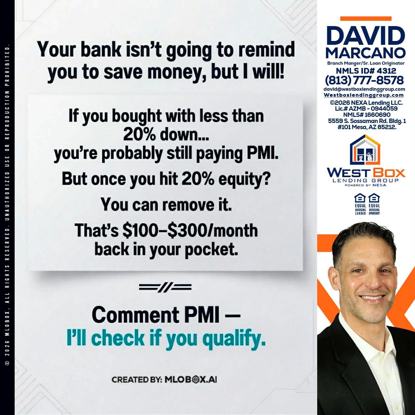 YOUR BANK ISNT - David Marcano -Branch Manager/Sr. Loan Originator
