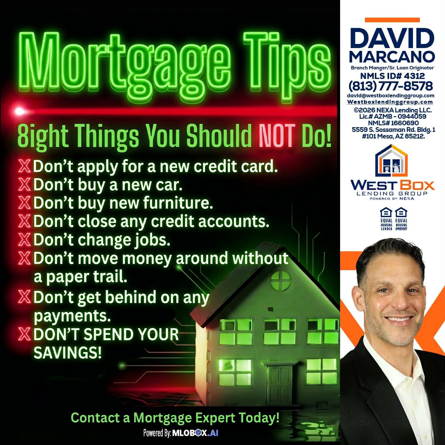 Mortgage Tips at your Door - David Marcano -Branch Manager/Sr. Loan Originator