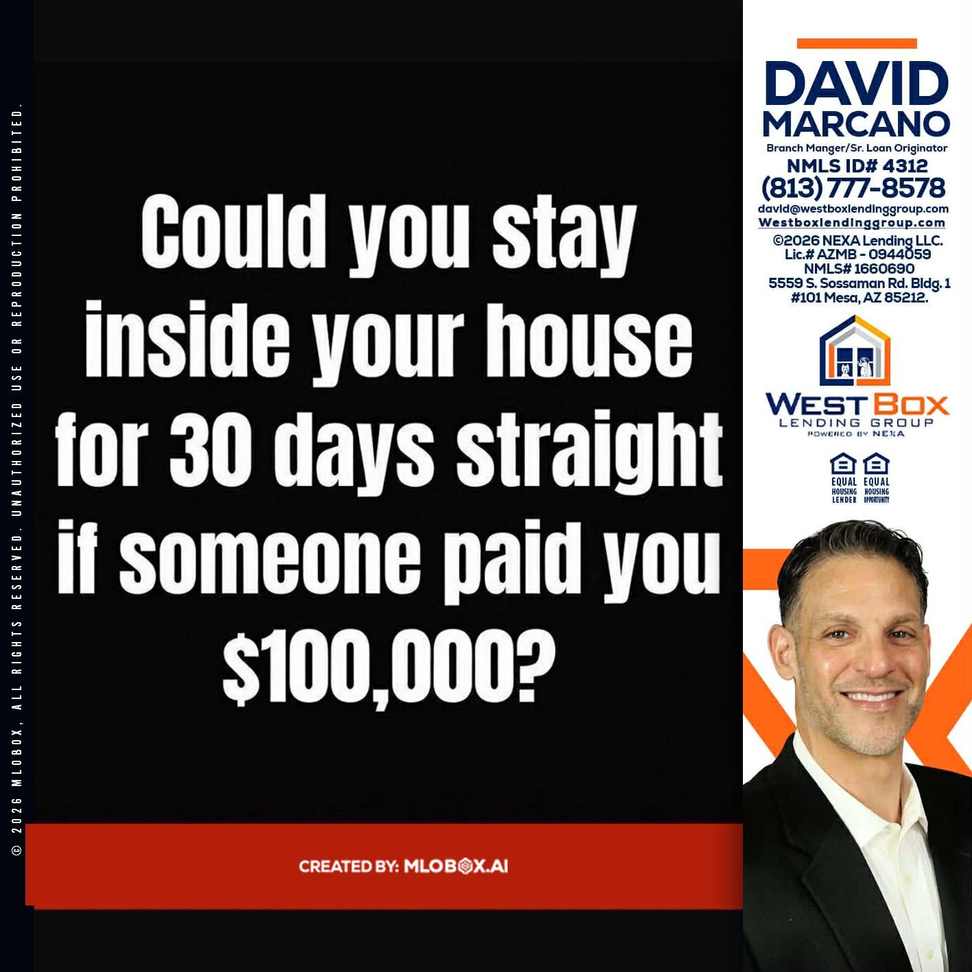 COULD YOU STAY - David Marcano -Branch Manager/Sr. Loan Originator