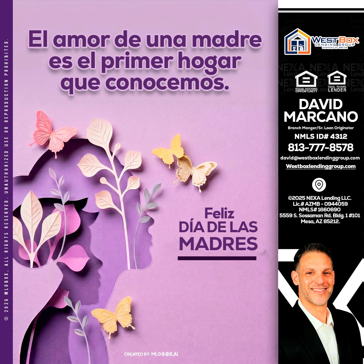 el amor de una madre - David Marcano -Branch Manager/Sr. Loan Originator