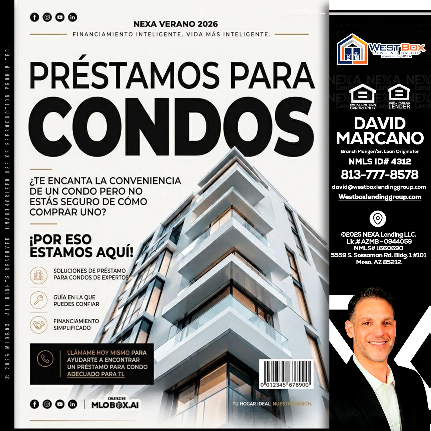 PRESTAMOS PARA CONDOS - David Marcano -Branch Manager/Sr. Loan Originator