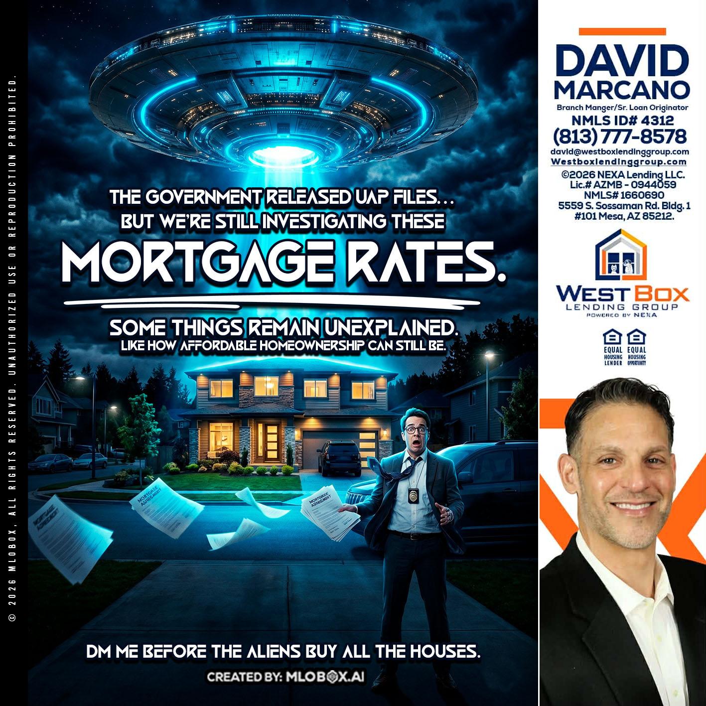 MORTGAGE RATES - David Marcano -Branch Manager/Sr. Loan Originator