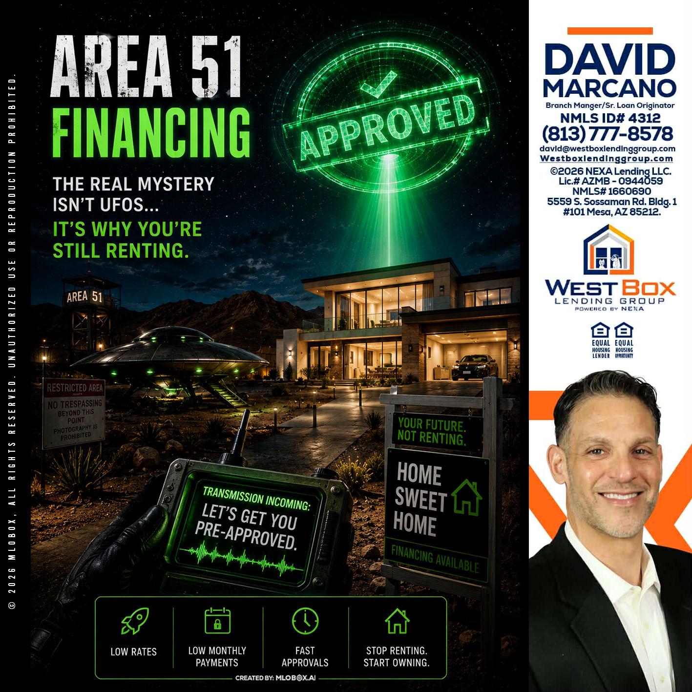 AREA 51 - David Marcano -Branch Manager/Sr. Loan Originator