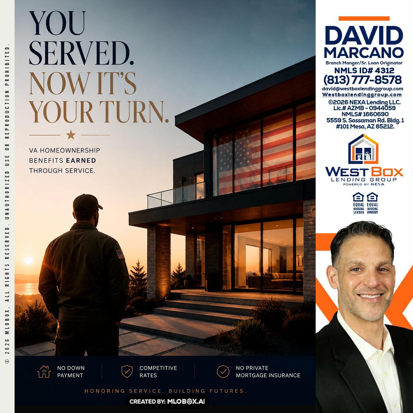 YOU SERVED - David Marcano -Branch Manager/Sr. Loan Originator