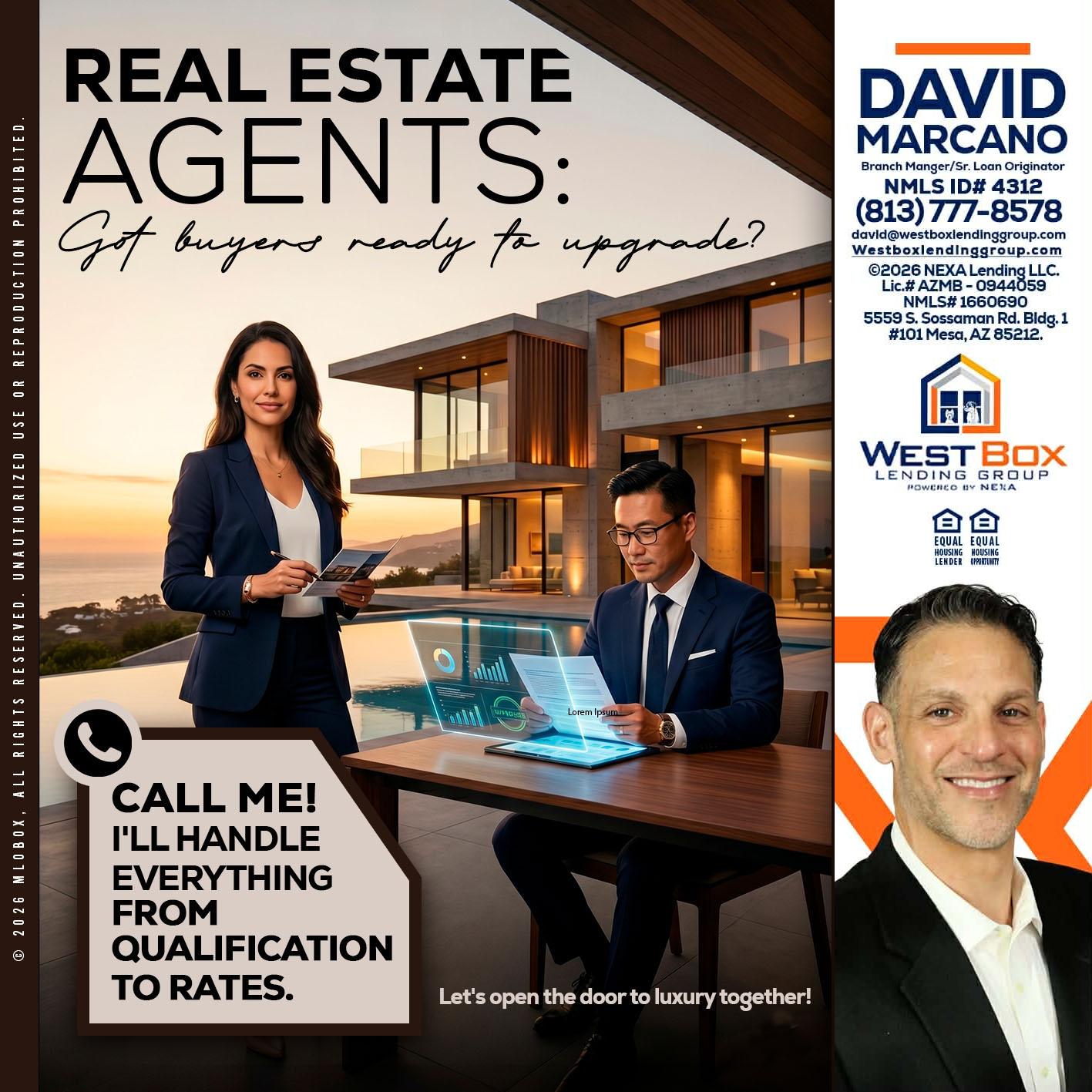 REAL ESTATE AGENTS - David Marcano -Branch Manager/Sr. Loan Originator