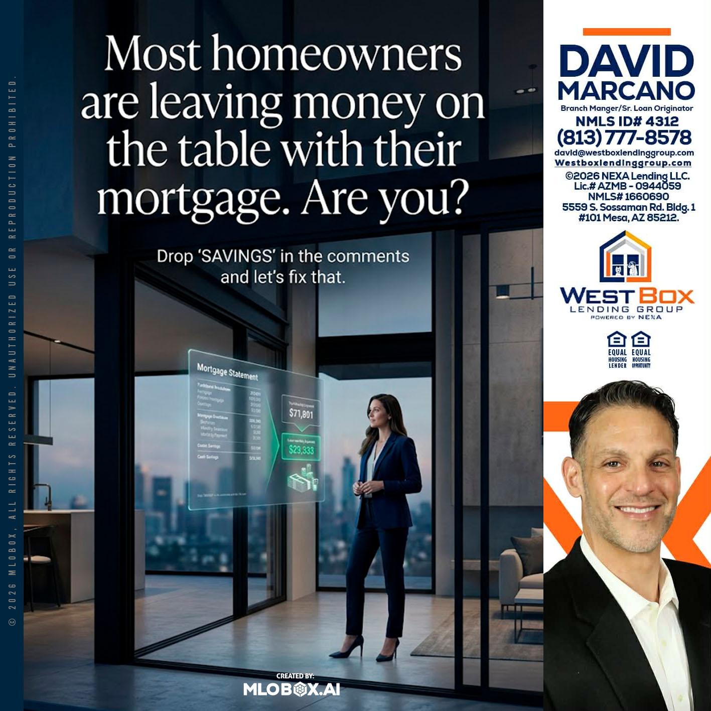 MOST OWNERS - David Marcano -Branch Manager/Sr. Loan Originator