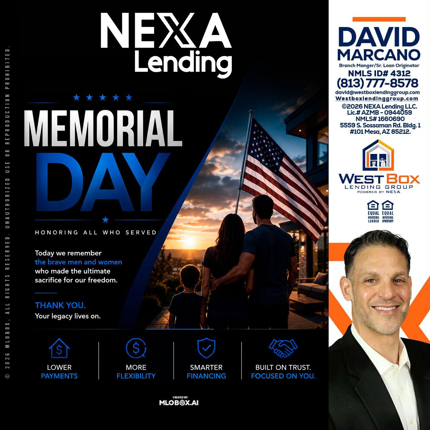 MEMORIAL DAY - David Marcano -Branch Manager/Sr. Loan Originator