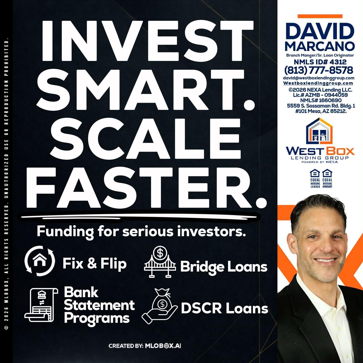 INVEST SMART - David Marcano -Branch Manager/Sr. Loan Originator